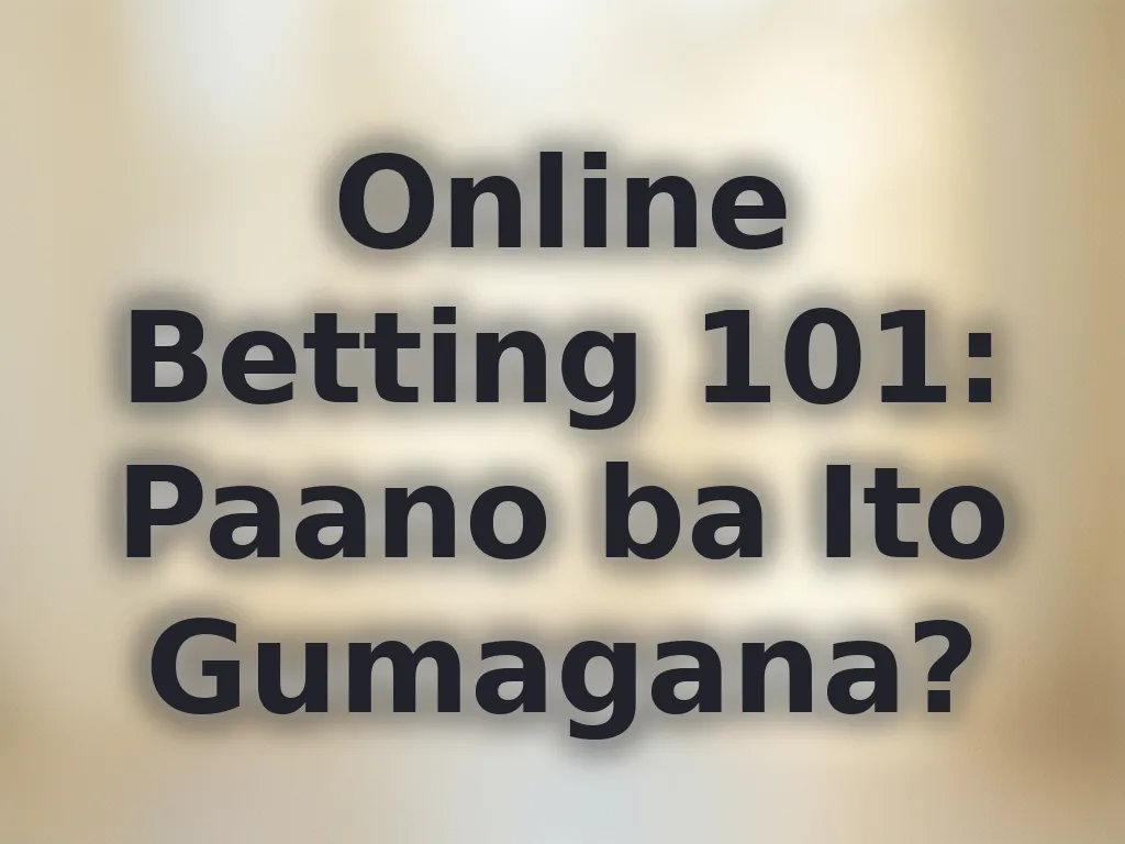 Basic ng online betting